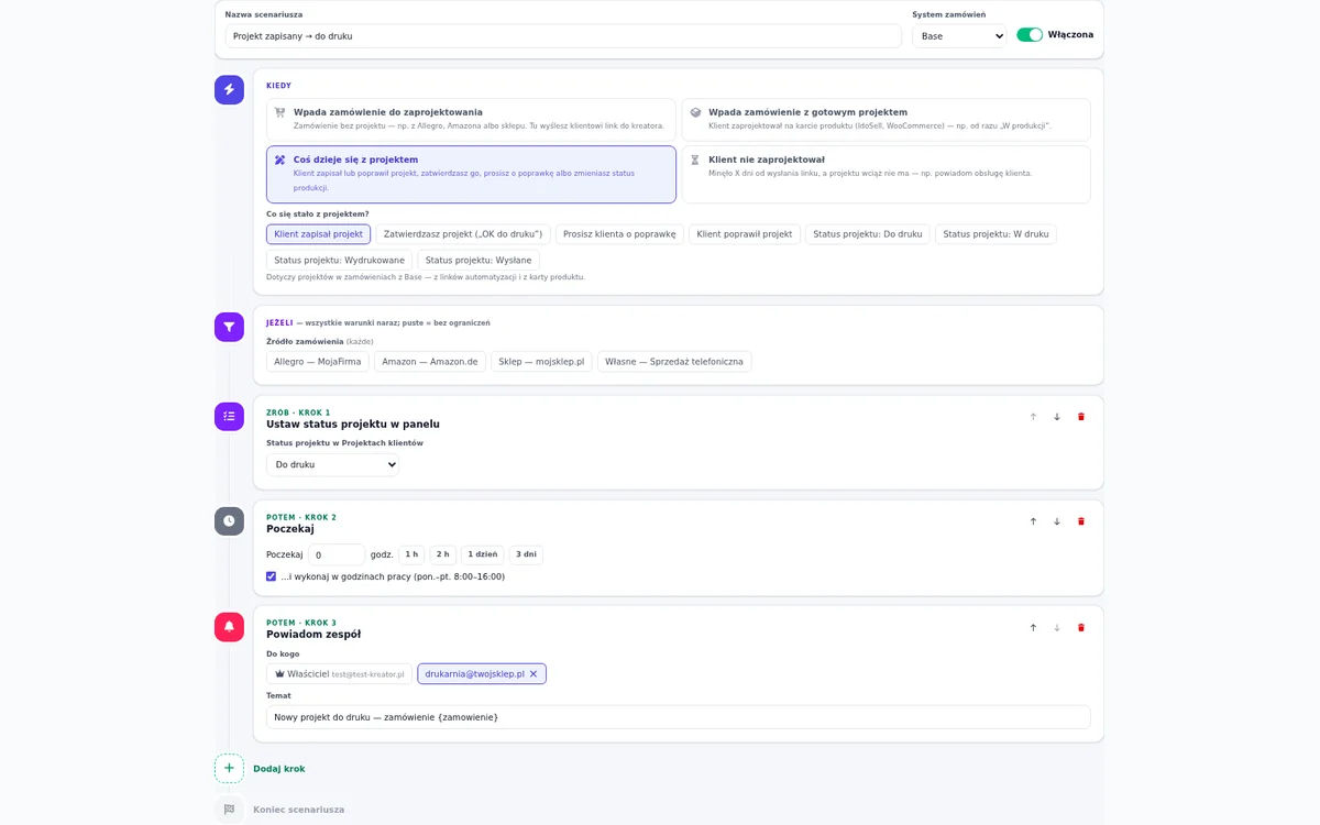 Scenariusz automatyzacji: kiedy klient zapisze projekt, ustaw status Do druku, poczekaj do godzin pracy i powiadom drukarnię